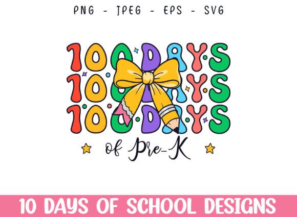 100 Days of Kindergarten Pre K School