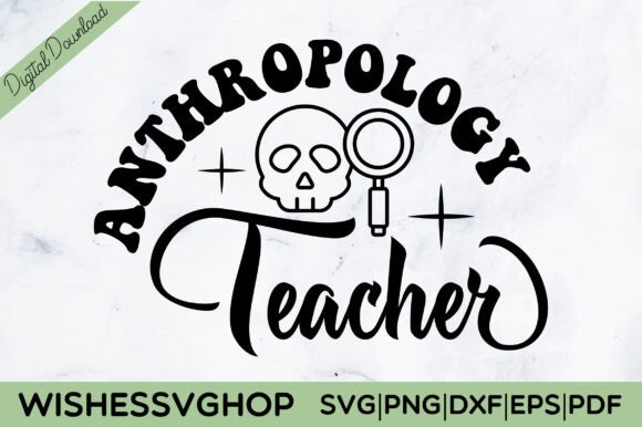 Anthropology Teacher SVG PNG Free