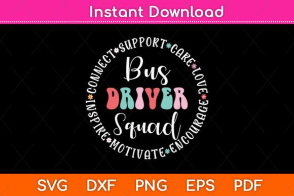 Bus Driver Squad Appreciation Week Back Graphics and Crafts
