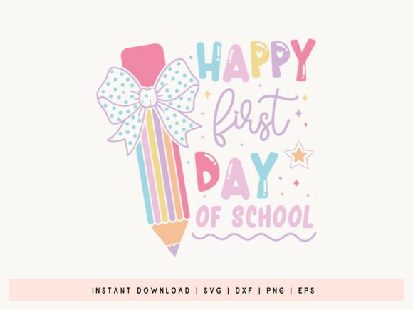 Happy First Day of School Coquette SVG