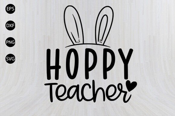 Happy Teacher SVG, Easter Decor Svg