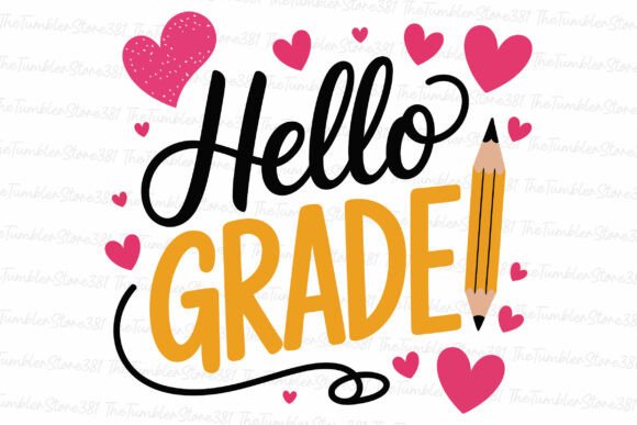 Hello Grade Svg Teacher Svg Graphics