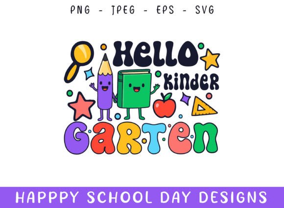 Hello Kindergarten School Days SVVG Graphics and Crafts