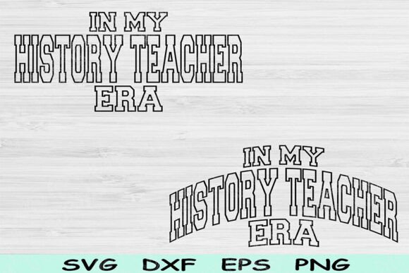 In My History Teacher Era Graphics for Crafts Projects