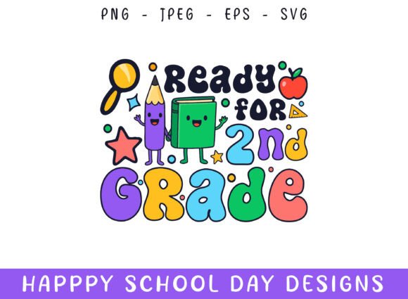 Ready Second Grade Kindergarten School Graphics and Crafts