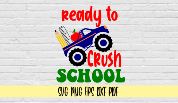 Ready to Crush School