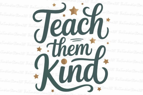 Teach Them Kind Svg Teacher Svg