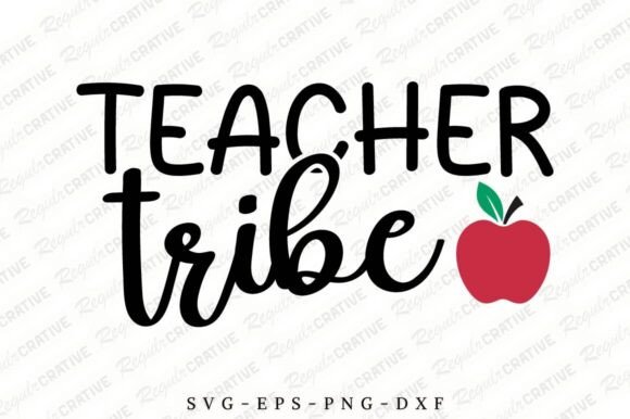 Teacher Tribe SVG Design for Crafts and Graphics